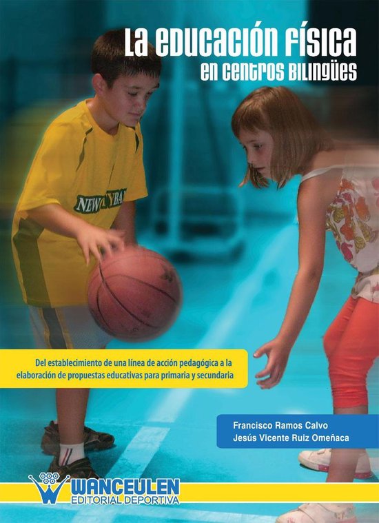 La educación física en centros bilingües - cover