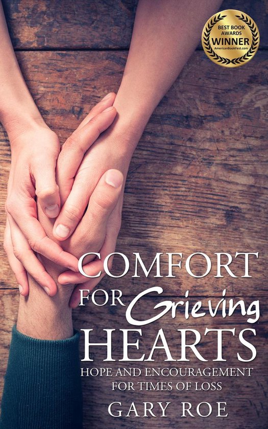 Comfort for Grieving Hearts - cover