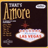 That'S Amore - 15 Songs Of Love