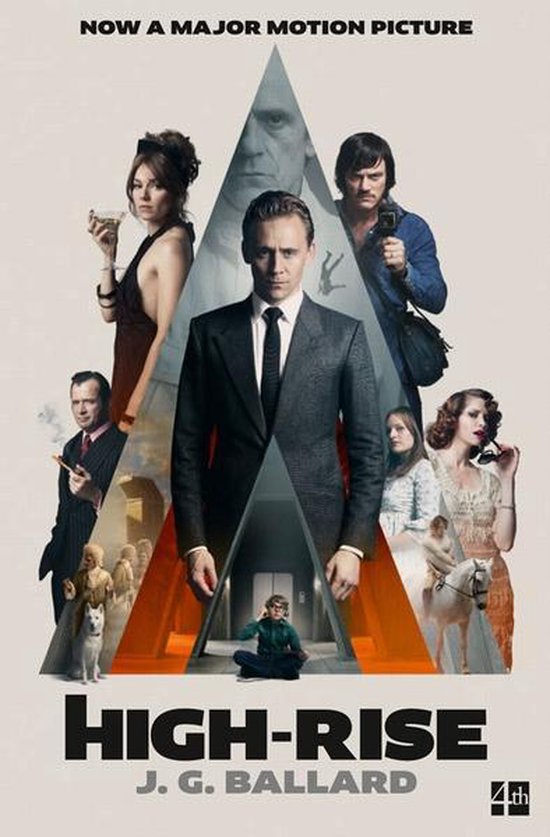 Filmcover "High-Rise" met J.G. Ballard, Tom Hiddleston, Luke Evans en Sienna Miller. Tekst: "NOW A MAJOR MOTION PICTURE".