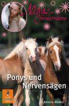 Ninas Pferdeträume 01. Ponys und Nervensägen