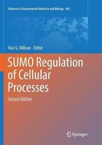 Advances in Experimental Medicine and Biology- SUMO Regulation of Cellular Processes