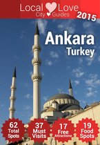 Local Love City Travel Guides 1 - Ankara Top 61 Spots