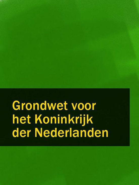 Nederlandse grondwet 2021