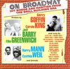 On Broadway: Hit Songs and Rarities From the Brill Building Era