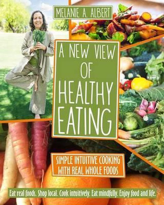 A New View of Healthy Eating - cover
