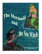 The Mermaid and the Sea Witch