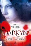 Darkyn-Reihe 2 - Darkyn - Im Bann der Träume