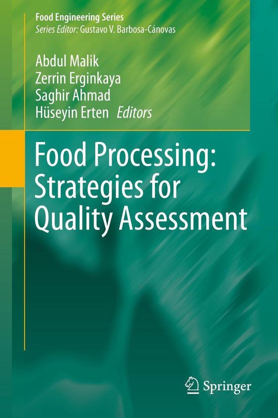 Food Engineering Series Food Processing Strategies for Quality