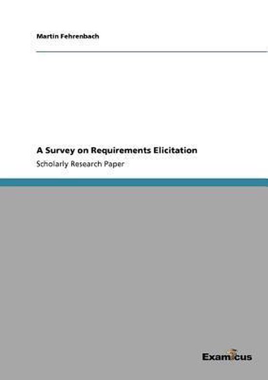 A Survey on Requirements Elicitation - cover