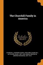 The Churchill Family in America