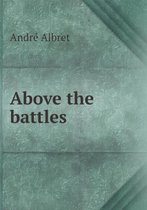 Above the battles