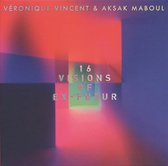 Veronique Vincent & Aksak Maboul - Sixteen Visions Of Ex-Futur (CD)