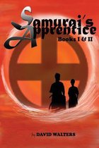 Samurai's Apprentice: Books 1 & 2
