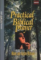 Practical Biblical Prayer Study Guide