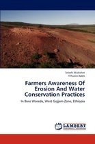 Farmers Awareness of Erosion and Water Conservation Practices
