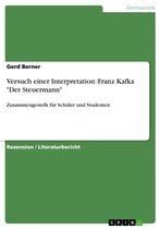Versuch einer Interpretation: Franz Kafka 'Der Steuermann'