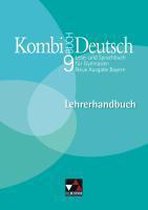 Kombi-Buch Deutsch 9 Neue Ausgabe Bayern Lehrerhandbuch