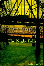 The Night Falls