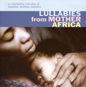 Lullabies From Mama Africa / V