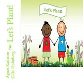 Let's Plant!