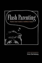 Flash Parenting