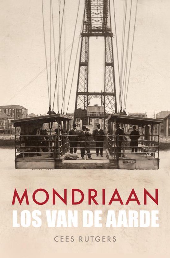 Mondriaan. Los van de aarde. - cover