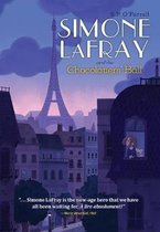 Simone LaFray Mysteries- Simone LaFray and the Chocolatiers' Ball