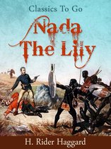 Classics To Go - Nada the Lily