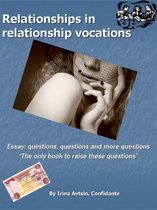 Relationships in relationship vocations (Part I)