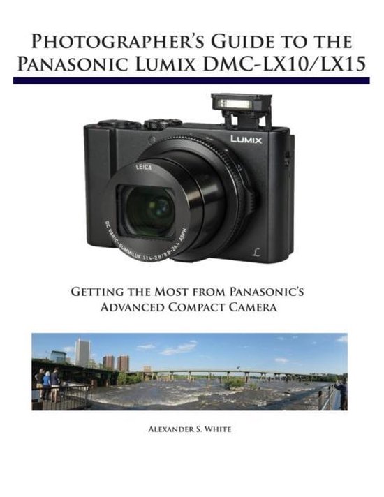 Photographer's Guide to the Panasonic Lumix DMC-LX10/LX15 - cover