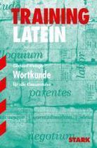 Training Latein Wortkunde. Alle Klassenstufen. Für G8