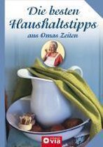 Die besten Haushaltstipps aus Omas Zeiten