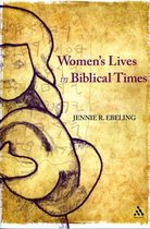 Women'S Lives In Biblical Times