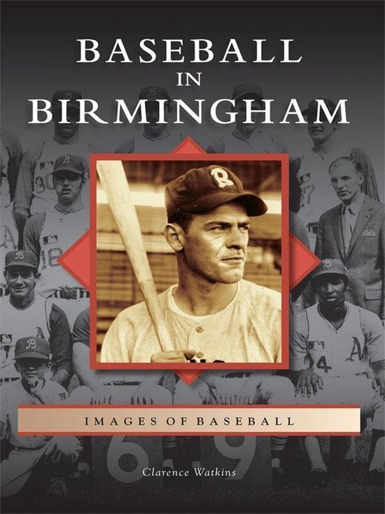 Images of Baseball - Baseball in Birmingham - cover