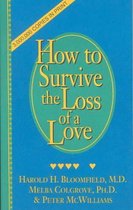 How to Survive the Loss of a Love