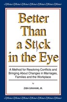 Better Than a Stick in the Eye