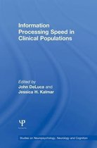 Information Processing Speed in Clinical Populations