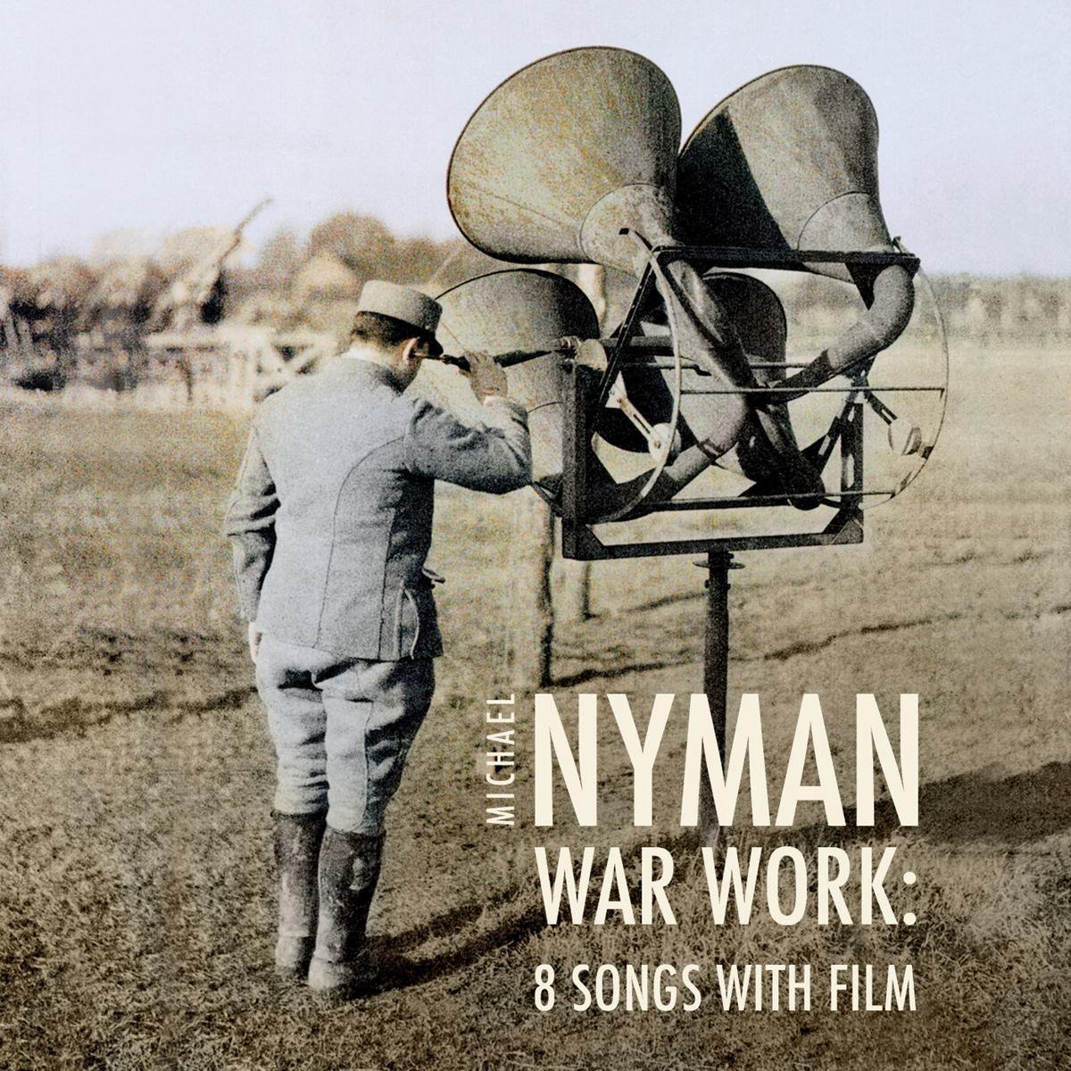 Michael Nyman - War Work: 8 Songs With Film (CD)