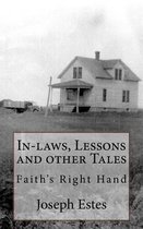 In-Laws, Lessons and Other Tales