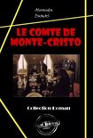 Littérature française - Le comte de Monte-Cristo [édition intégrale revue et mise à jour]