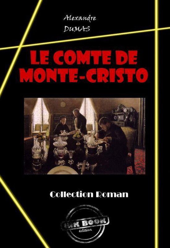 Littérature française - Le comte de Monte-Cristo [édition ... - cover