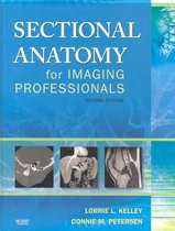 Sectional Anatomy for Imaging Professionals