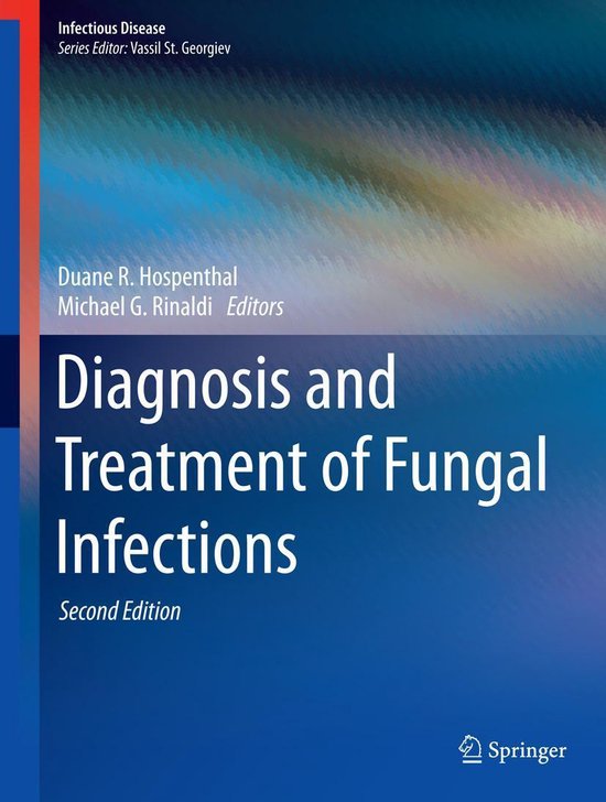 Infectious Disease - Diagnosis and Treatment of Fungal Infections ...