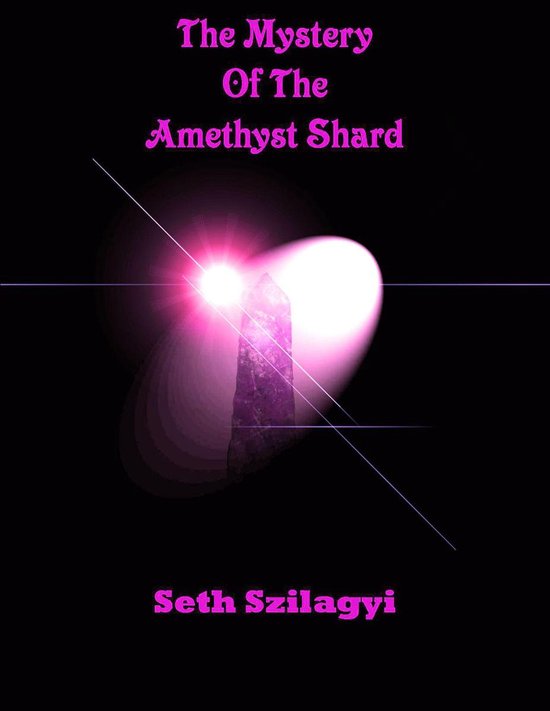 The Mystery of the Amethyst Shard - cover