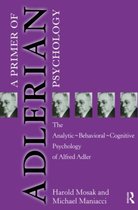 A Primer of Adlerian Psychology