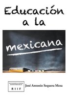 Educacion a la mexicana