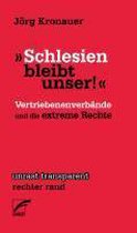 'Schlesien bleibt unser!'