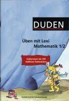 Duden. Üben mit Lexi. Mathematik 1/2. Zahlenraum bis 100. Addition / Subtraktion