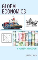 Capitalist Thought: Studies in Philosophy, Politics, and Economics - Global Economics